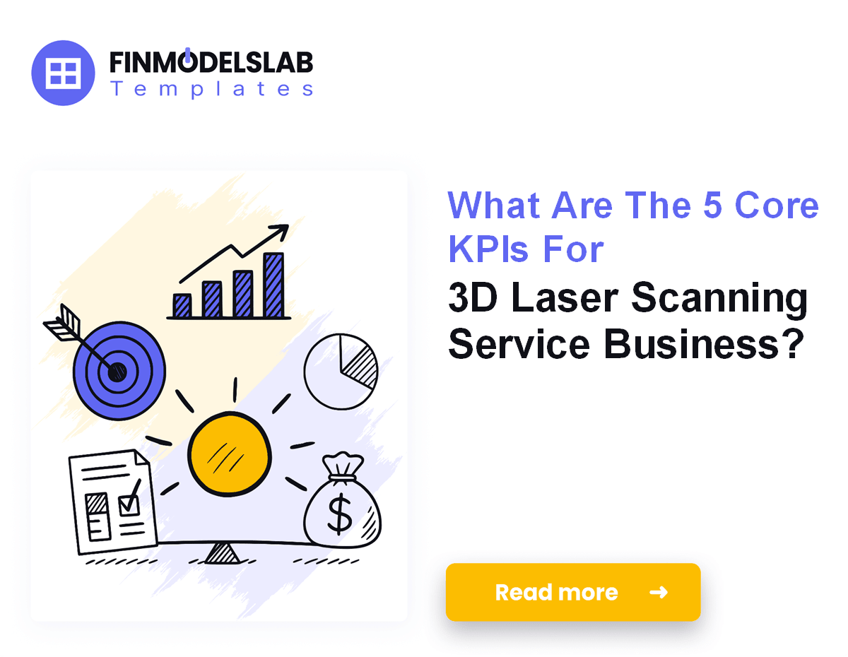 7 KPIs for 3D Laser Scanning Service: Breakeven & CAC