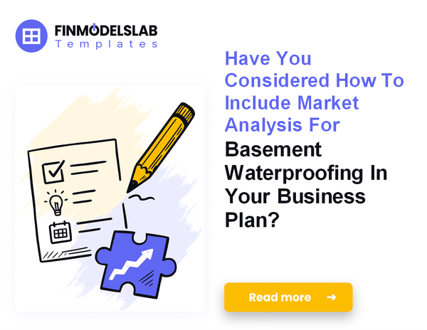 How to Write a Business Plan for Basement Waterproofing Services