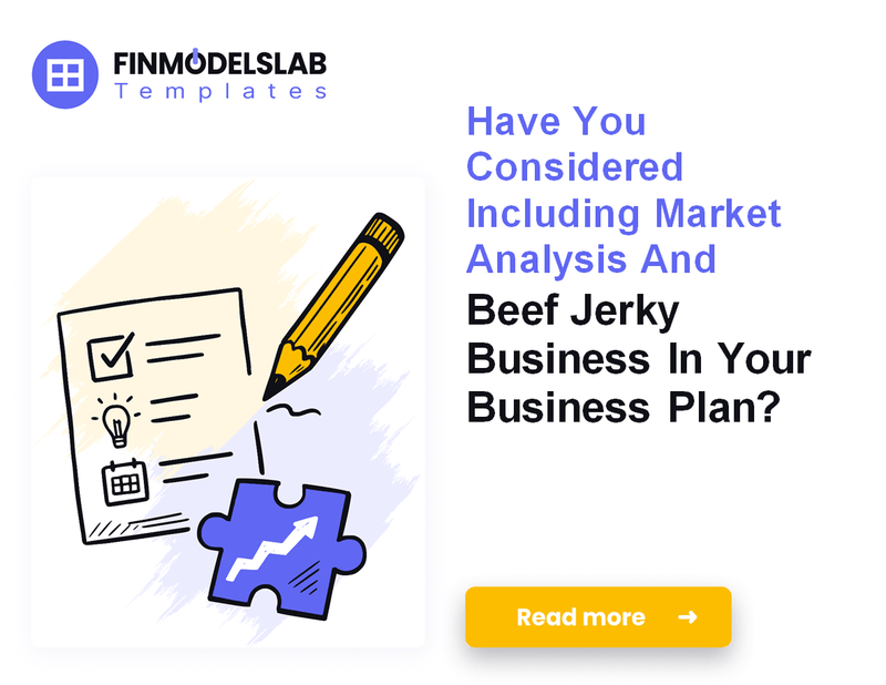 Beef Jerky Business Plan: Financial Modeling and 5-Year Forecast