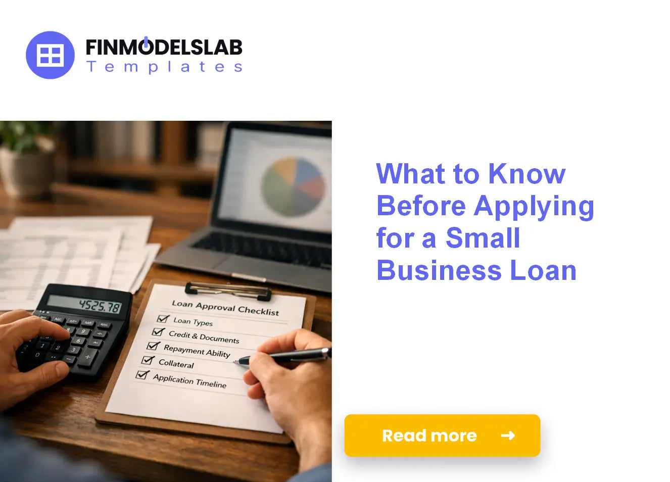 Applying for a Small Business Loan - Understanding What it Takes
