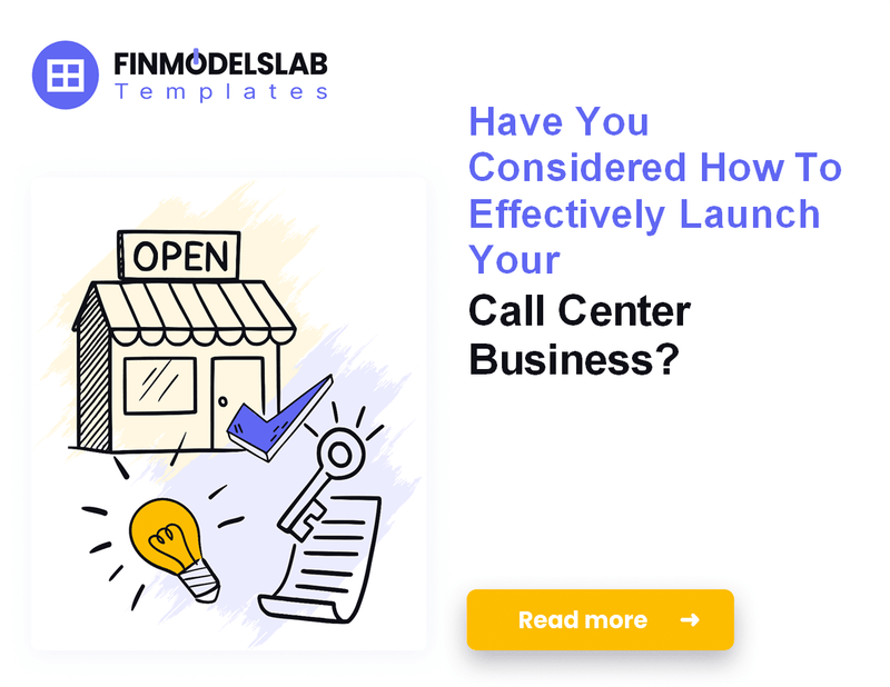 How to Launch a Call Center: Financial Model and 7 Key Steps