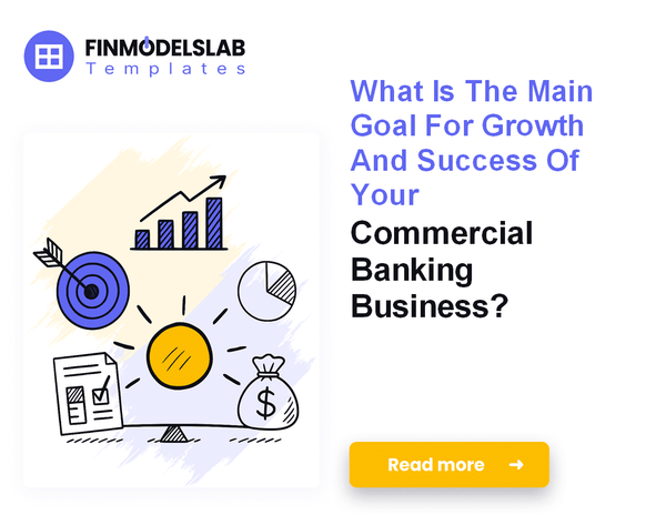 7 Essential KPIs to Monitor Commercial Banking Performance