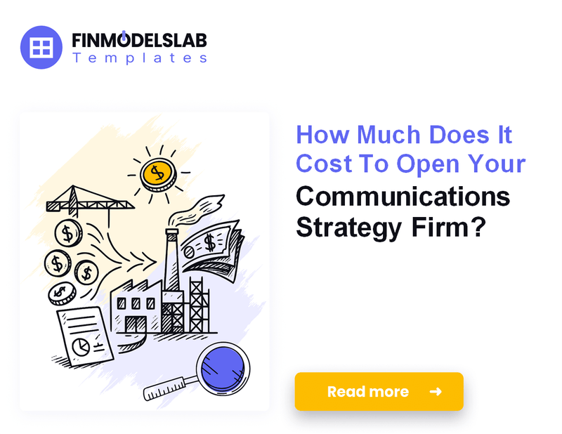How Much Does It Cost To Launch A Communications Strategy Firm?