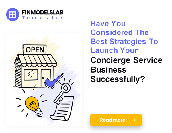 How to Launch a Concierge Service: 7 Steps for Financial Planning