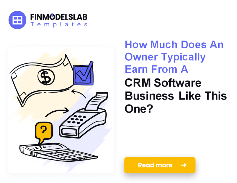 How Much CRM Software Owner Income Is Possible?