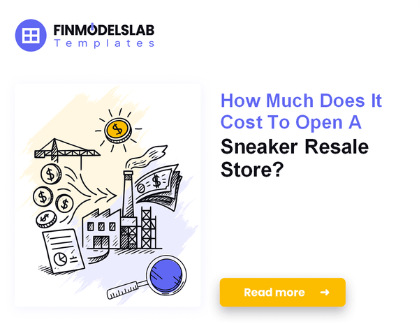 How Much Does It Cost To Open A Sneaker Resale Store?