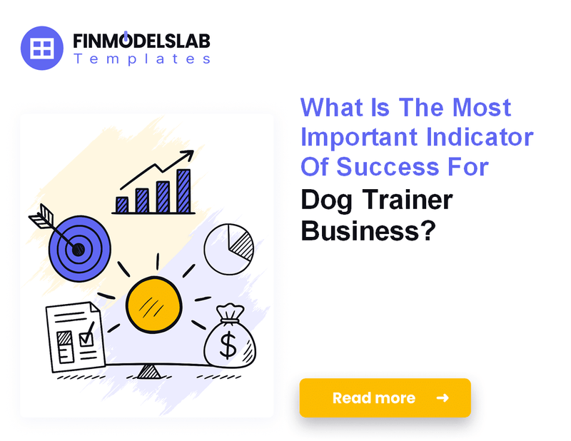 How Much Does It Cost To Run A Dog Trainer Business Monthly?