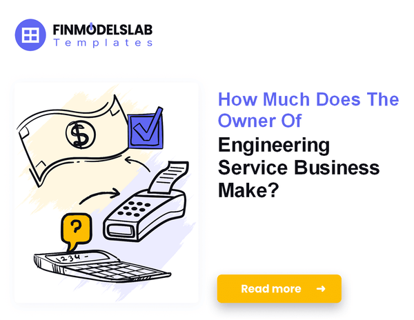 How Much Engineering Service Owners Typically Make
