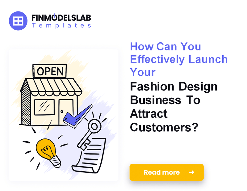 How to Launch a Fashion Design Business: 7 Key Financial Steps