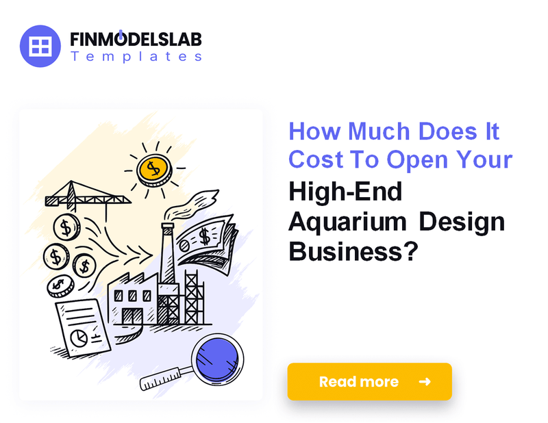 Startup Costs to Launch a High-End Aquarium Design Firm