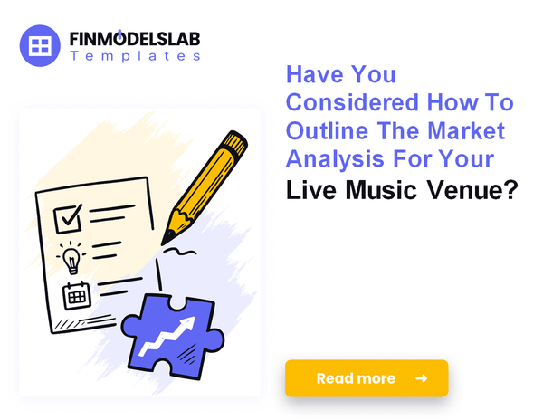 How to Write a Live Music Venue Business Plan in 7 Steps