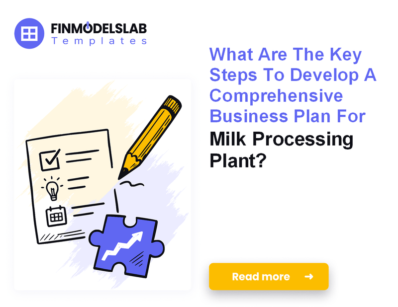 How to Write a Milk Processing Plant Business Plan