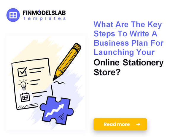 Writing the Business Plan for Your Online Stationery Store