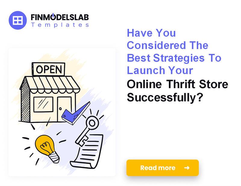 How to Launch an Online Thrift Store: Financial Model and 7 Steps