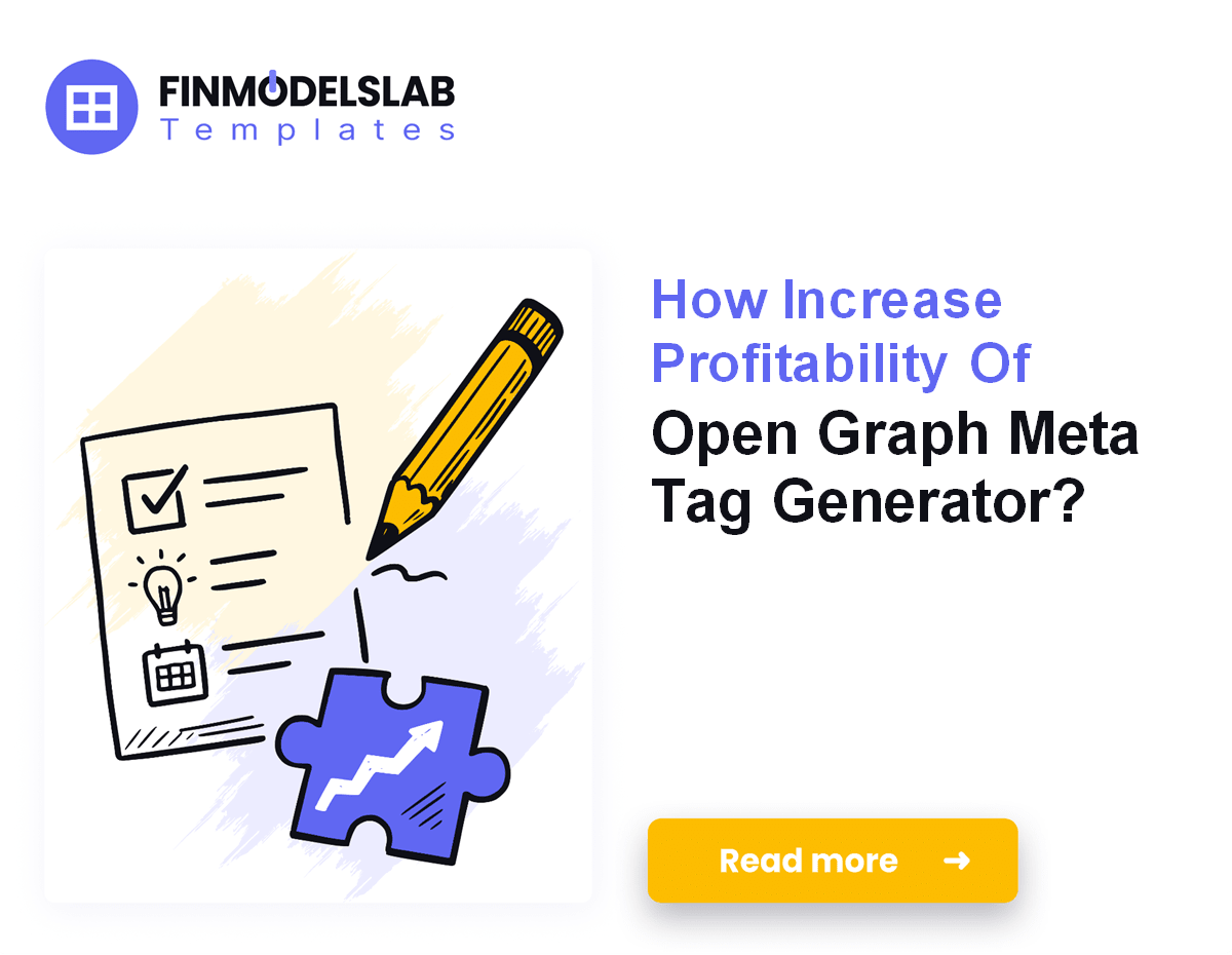 Open Graph Meta Tag Generator Business Plan: 7 Steps, 5-Year Forecast