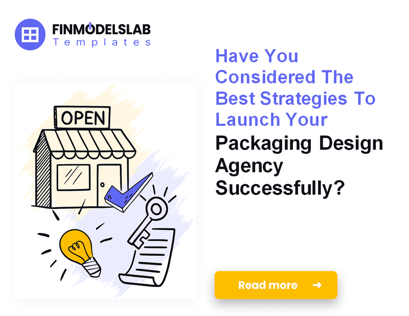 How to Launch a Packaging Design Agency: 7 Steps to Financial Clarity