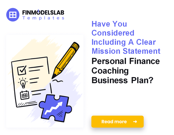 How to Write a Personal Finance Coaching Business Plan