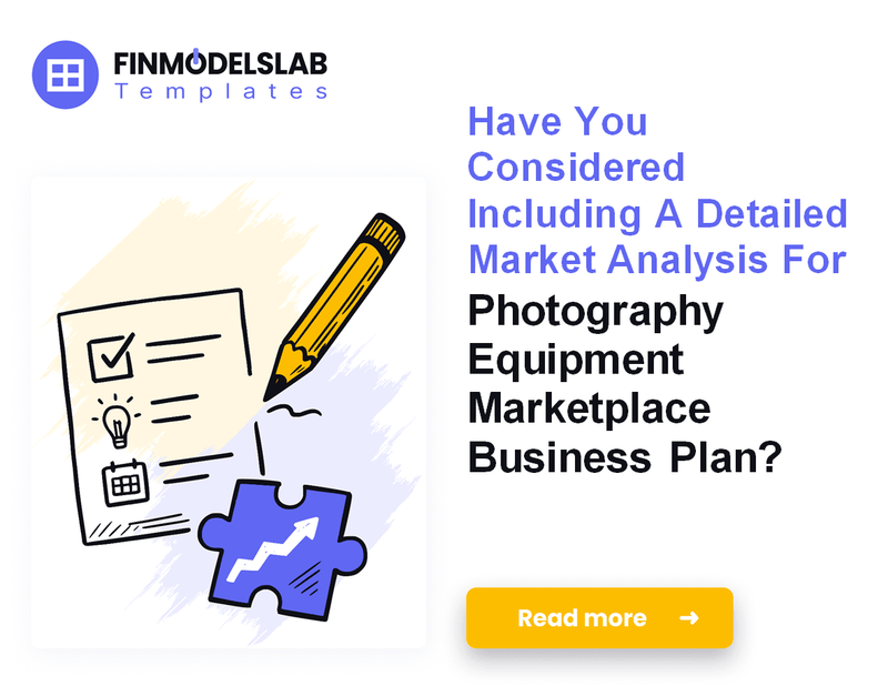 How to Write a Photography Equipment Marketplace Business Plan