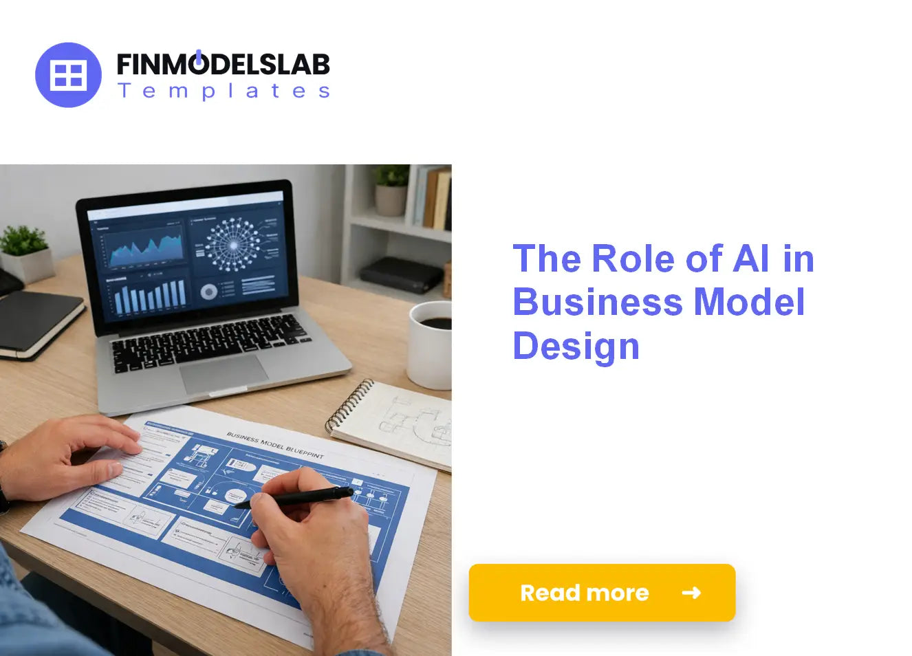 Harnessing the Benefits of Artificial Intelligence in Business Model Design