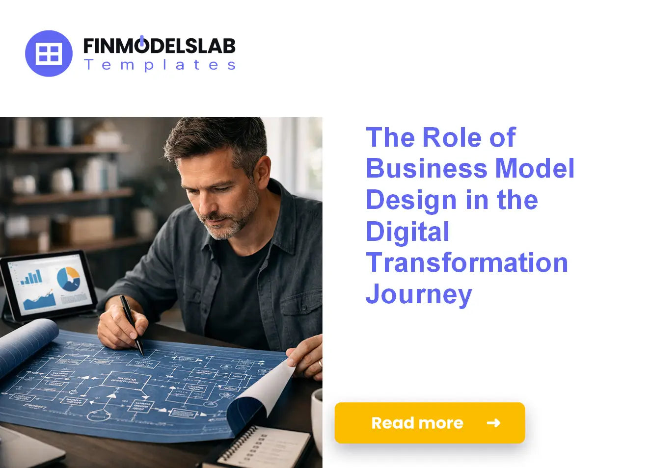 Unlocking the Benefits of Digital Transformation With Business Model Design