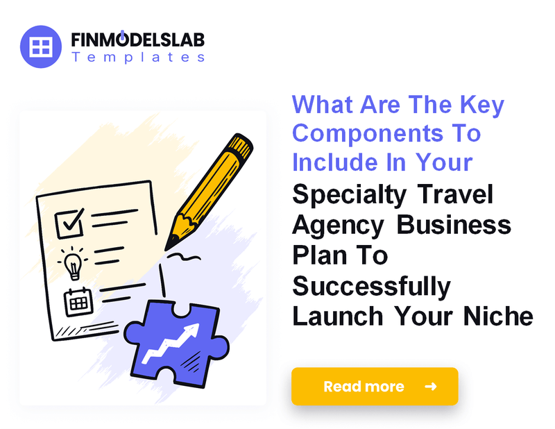 Specialty Travel Agency: Writing a 5-Year Financial Business Plan