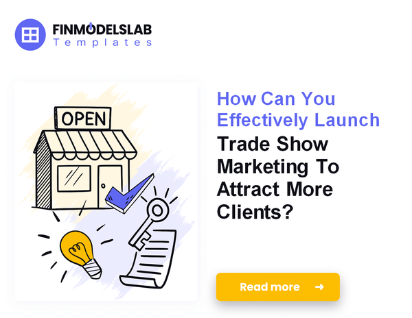 How to Launch a Trade Show Marketing Firm in 7 Financial Steps