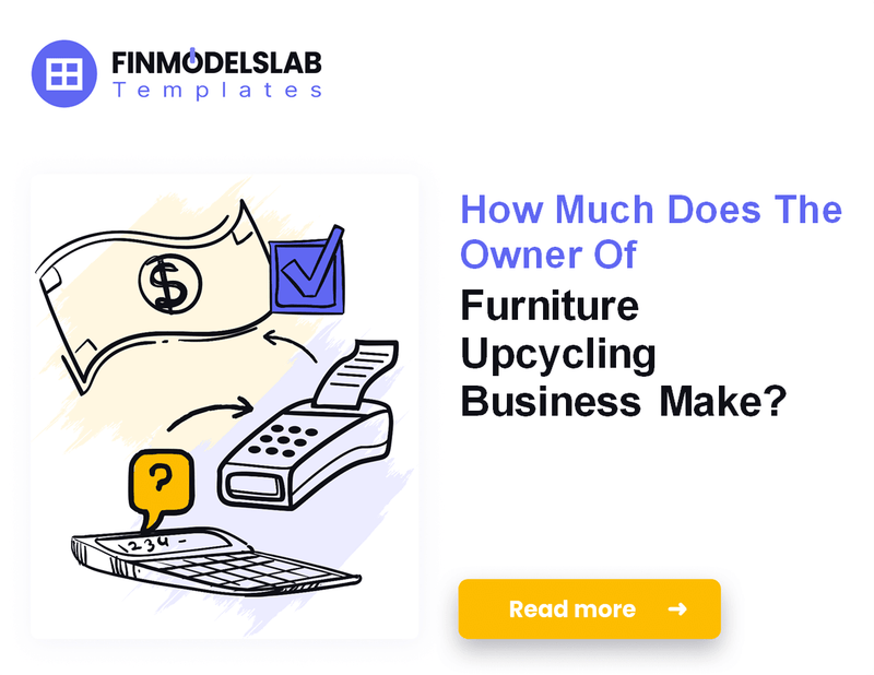 How Much Furniture Upcycling Owners Typically Make