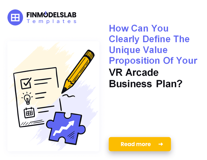 How to Write a VR Arcade Business Plan: 7 Actionable Steps