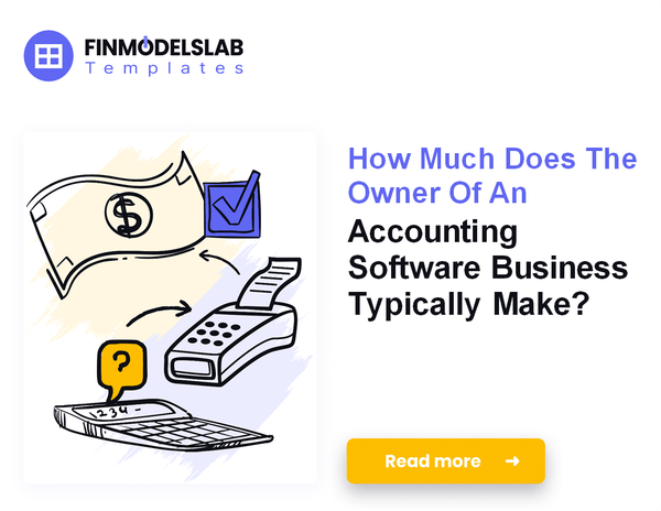 How Much Accounting Software Owners Typically Make