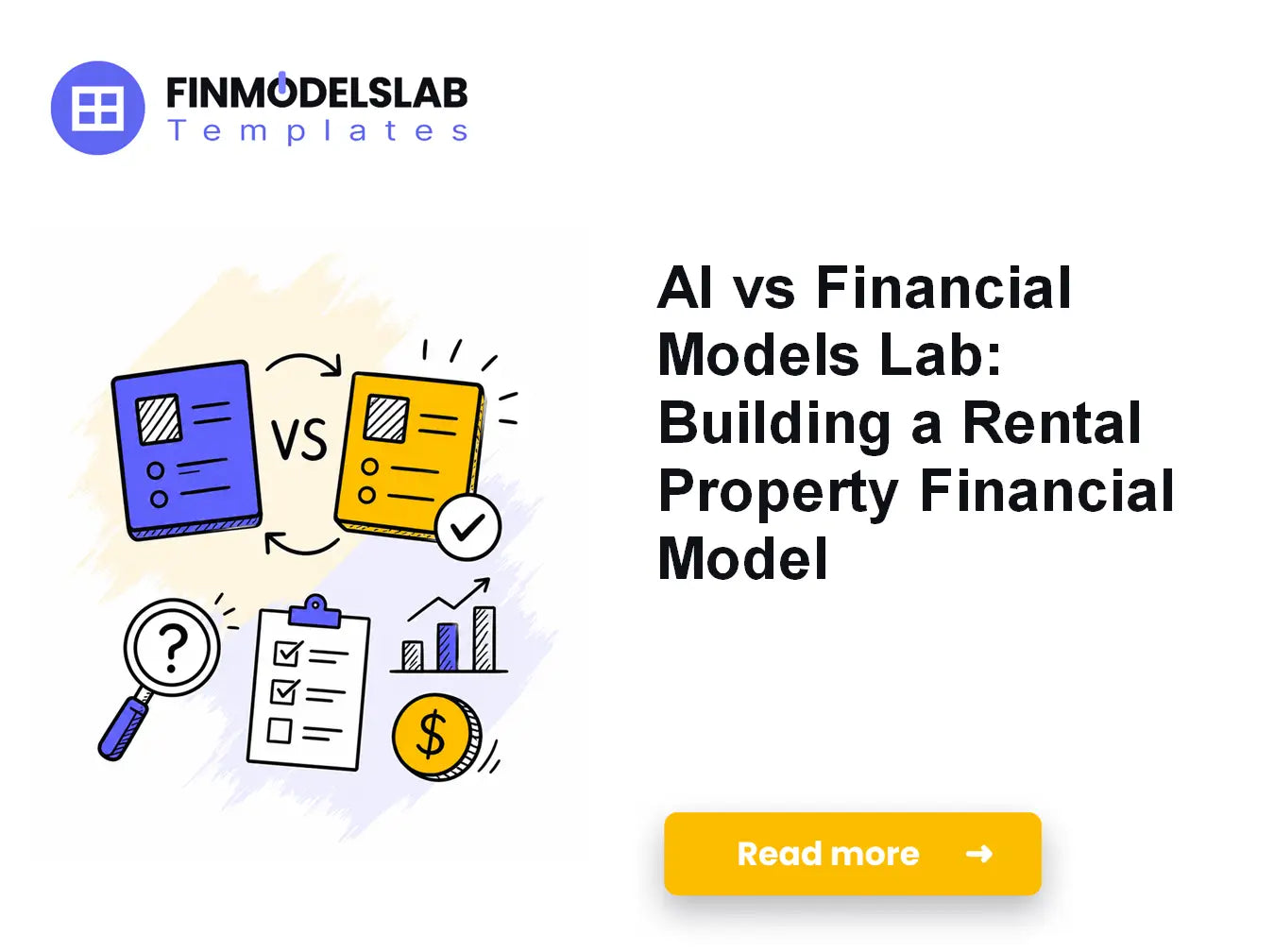 AI vs Financial Models Lab: Building a Rental Property Financial Model