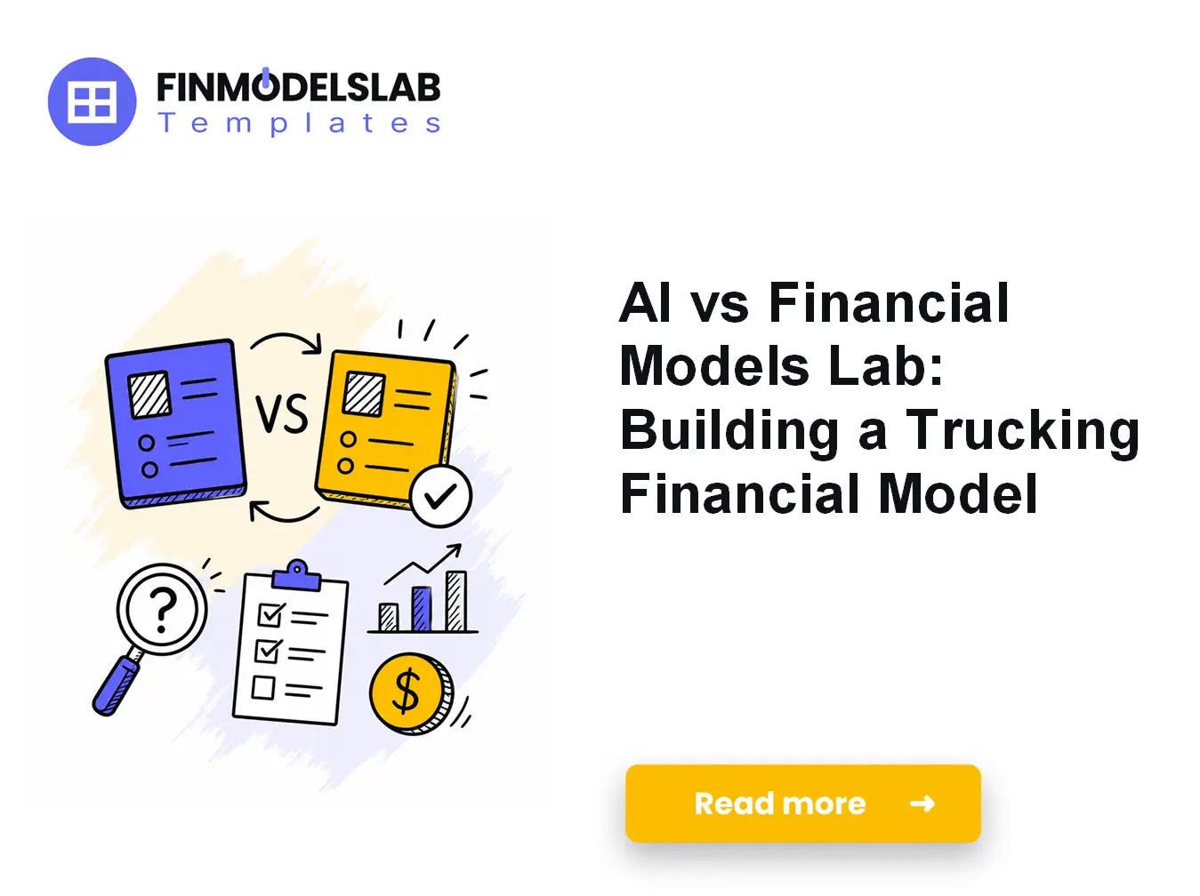 AI vs Financial Models Lab: Building a Trucking Financial Model