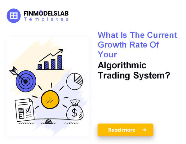 7 Core KPIs to Measure Your Algorithmic Trading System Performance