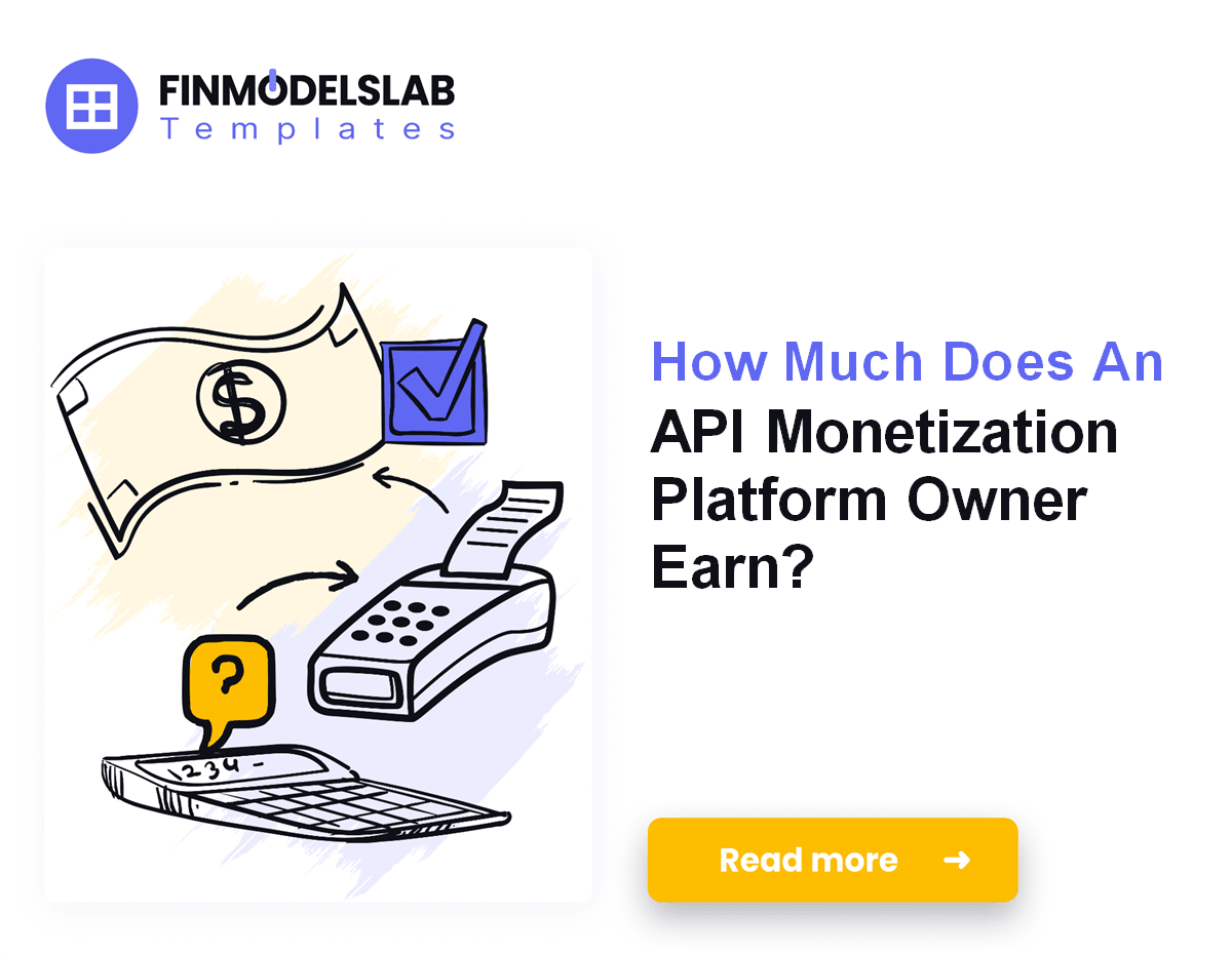 API Monetization Platform Owner Income: $10M Potential