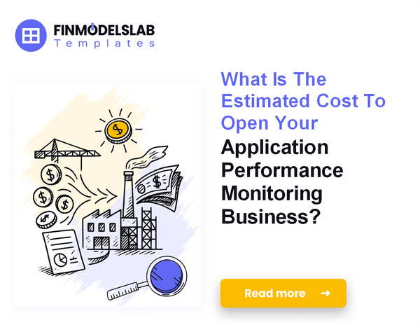 Calculating Startup Costs for Application Performance Monitoring