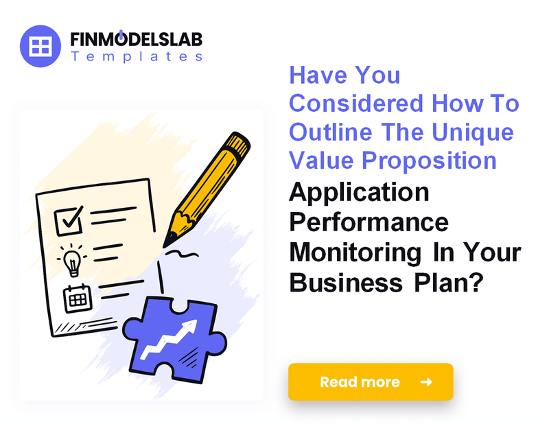 How to Write an Application Performance Monitoring Business Plan