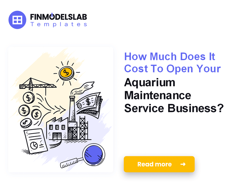 How to Calculate Startup Costs for an Aquarium Maintenance Service