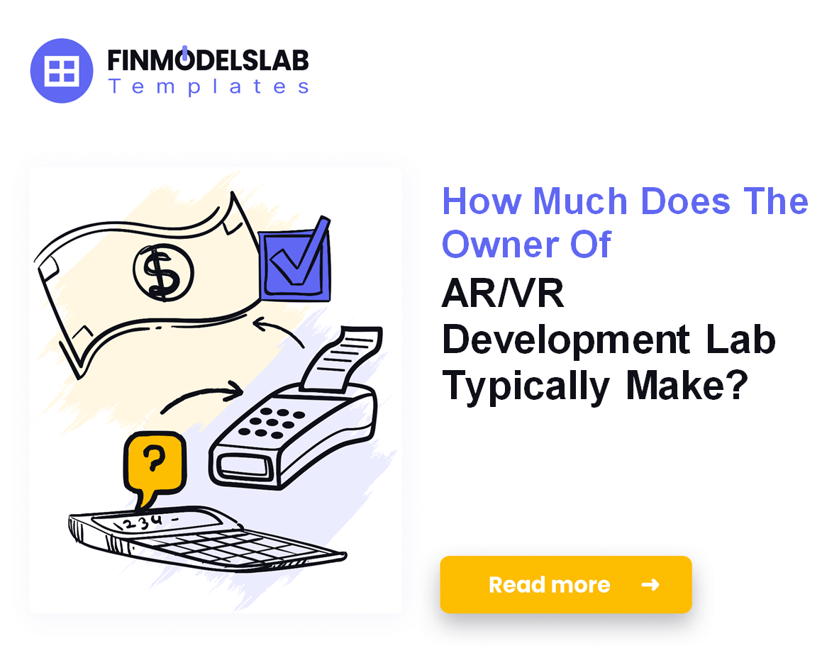 AR/VR Development Lab Owner Income: $15M+ EBITDA
