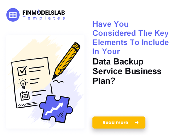 How to Write a Data Backup Service Business Plan: 7 Key Steps