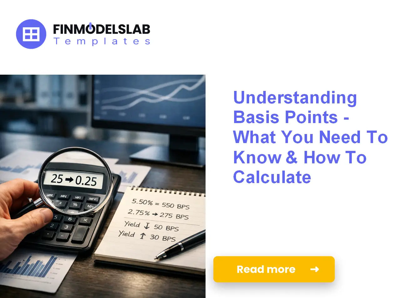 Everything You Need to Know About Basis Points & How to Calculate Them