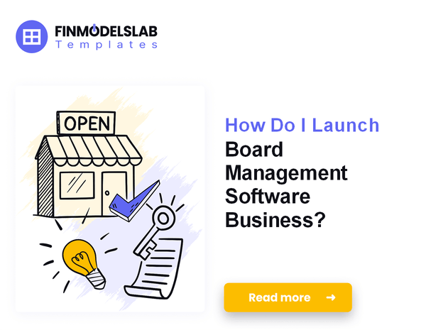 How Do I Launch Board Management Software Business?