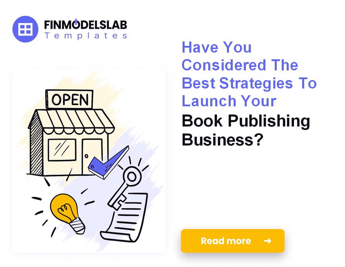 Book Publishing Startup: 7 Steps to $864K Funding;