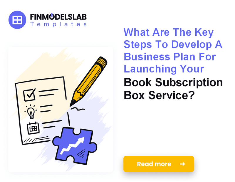 How to Write a Book Subscription Box Business Plan