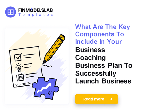 How to Write a Business Coaching Business Plan: 7 Actionable Steps