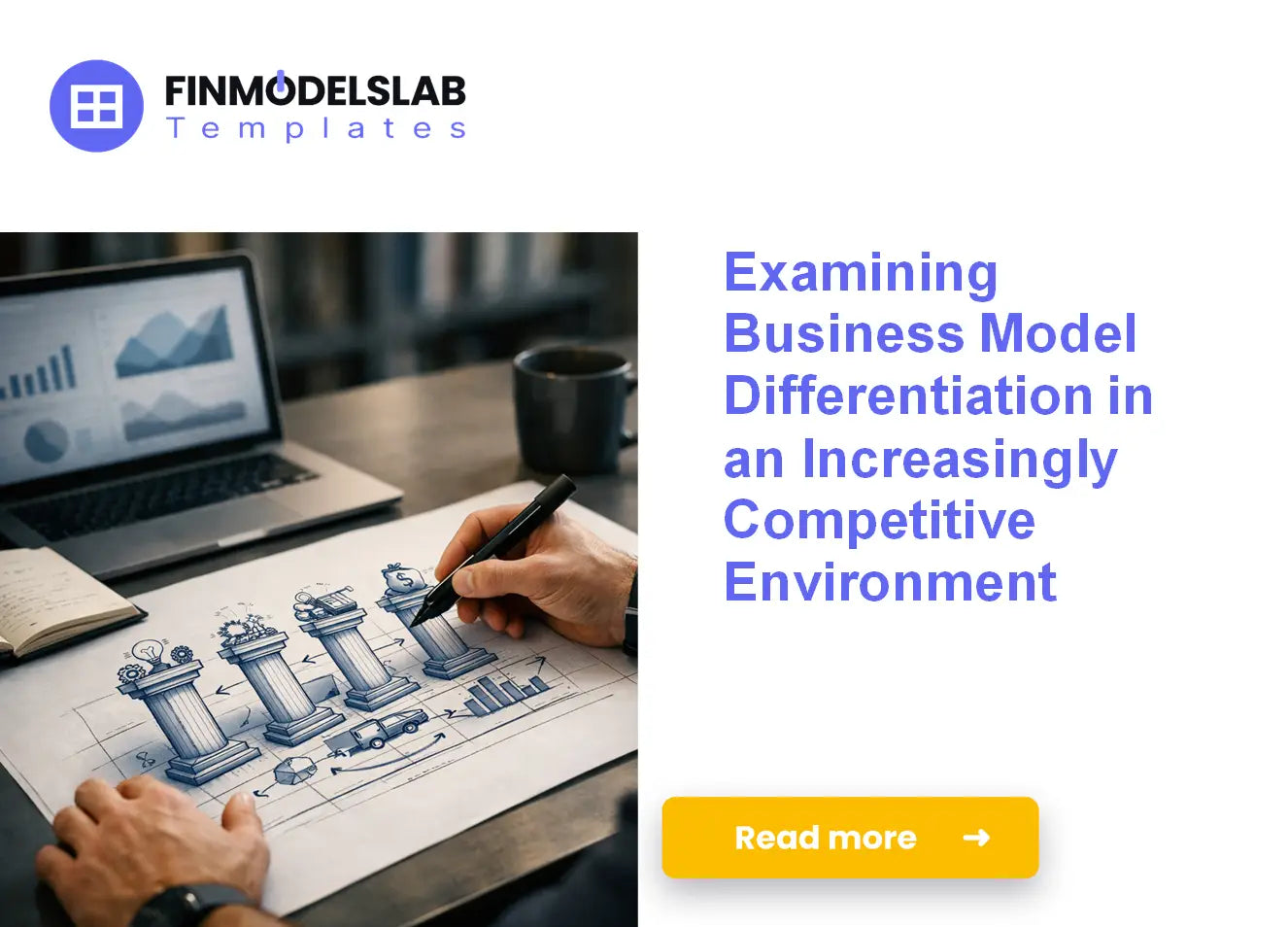 How to Differentiate Your Business Model and Gain a Competitive Advantage
