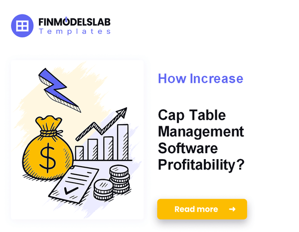 How Increase Cap Table Management Software Profitability?