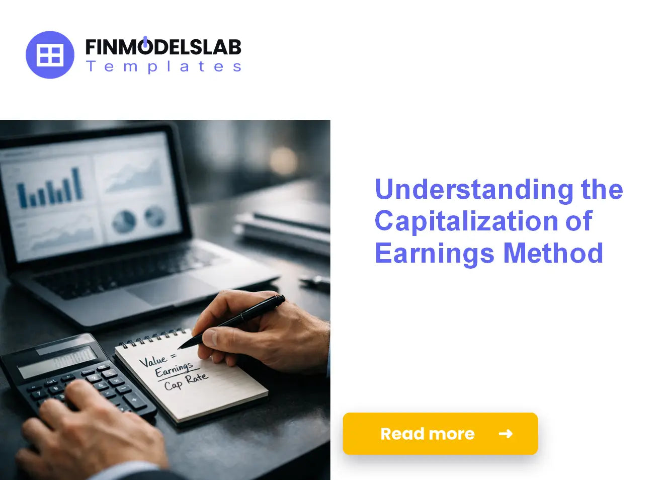 Mastering the Art of Capitalization of Earnings Method: A Step-By-Step ...