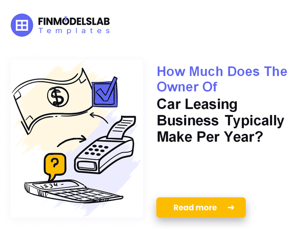 How Much Car Leasing Owner Income is Realistic?