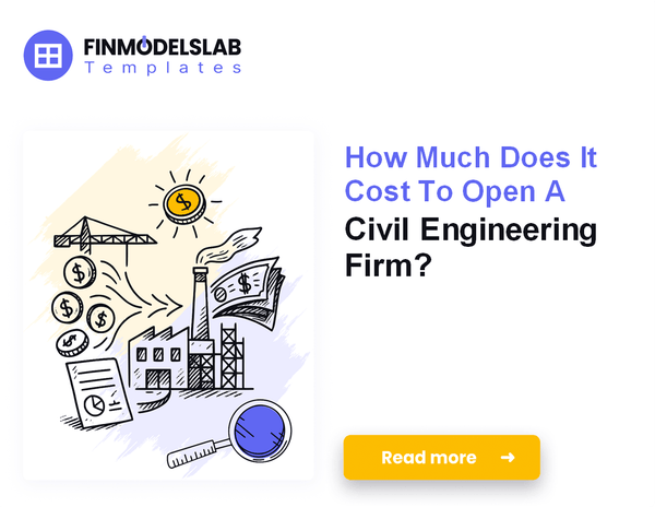 Startup Costs for a Civil Engineering Firm