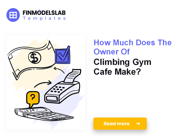 How Much Climbing Gym Cafe Owners Typically Make