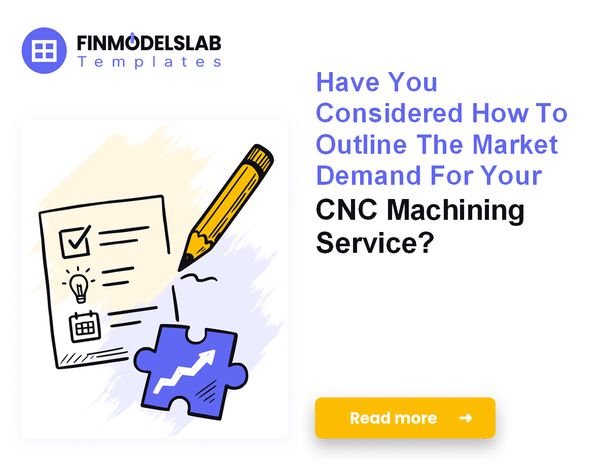 How to Write a Business Plan for a CNC Machining Service